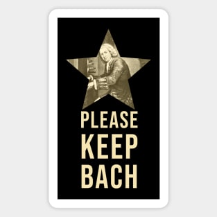 Please Keep Bach - Classical Music Pun Magnet